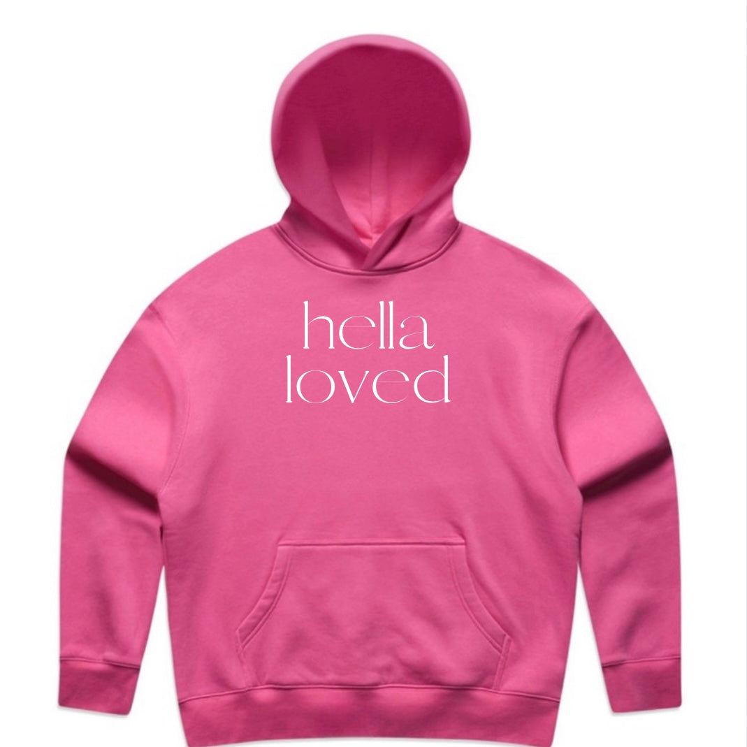 Hella Loved Hoodie